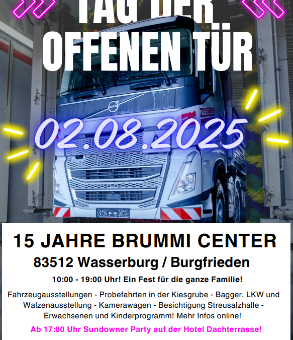 Tag der offenen Tür am 2. August 2025 – Feiern Sie mit uns 15 Jahre Brummi Center